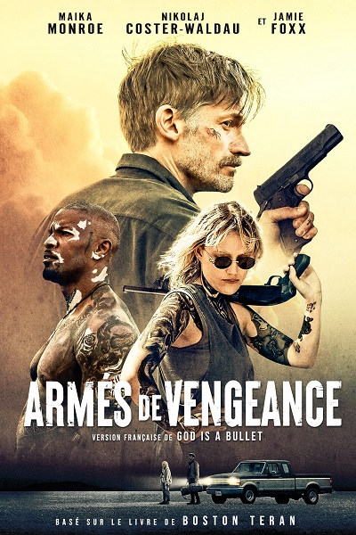 armes de vengeance film streaming 2023 VF Bande-annonce