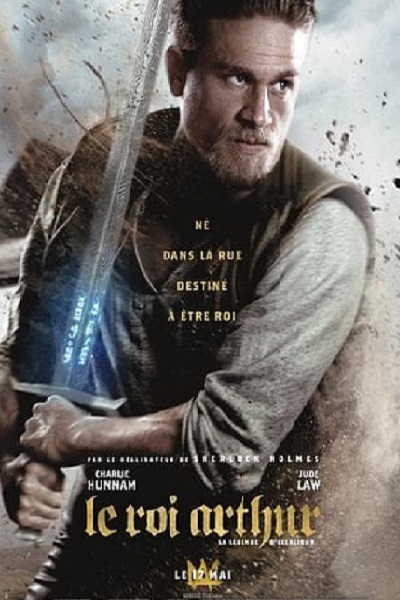 King Arthur- Legend of the Sword-VF-Film-Streaming-100-gratuit-sur-netfilms.fr-Netflix-Free stream.netfilm.fr