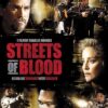 Streets of Blood - VF-Film-Streaming-100-gratuit-sur-netfilms.fr-Netflix-Free netfilms.fr Netflix