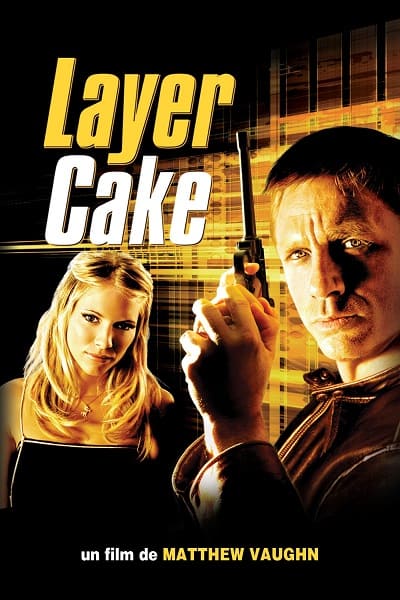 Layer Cake - VF-Film-Streaming-100-gratuit-sur-netfilms.fr-Netflix-Free netfilms.fr Netflix
