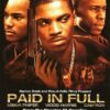 Paid in Full - VF-Film-Streaming-100-gratuit-sur-netfilms.fr-Netflix-Free netfilms.fr Netflix